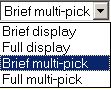 Brief multipick menu